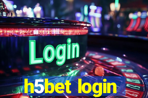 h5bet login